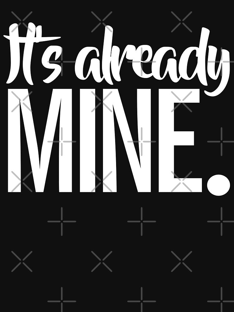 It's Already Mine Law of Attraction by JapanBubble