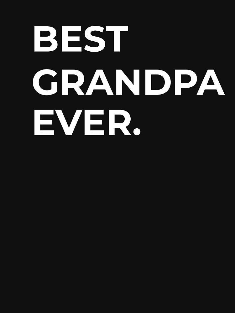 Grandpa Shirt for Best Grandpa Ever Grandpa T Shirt Fathers day Gift Husband Gift Grandpa Gift by btilyas