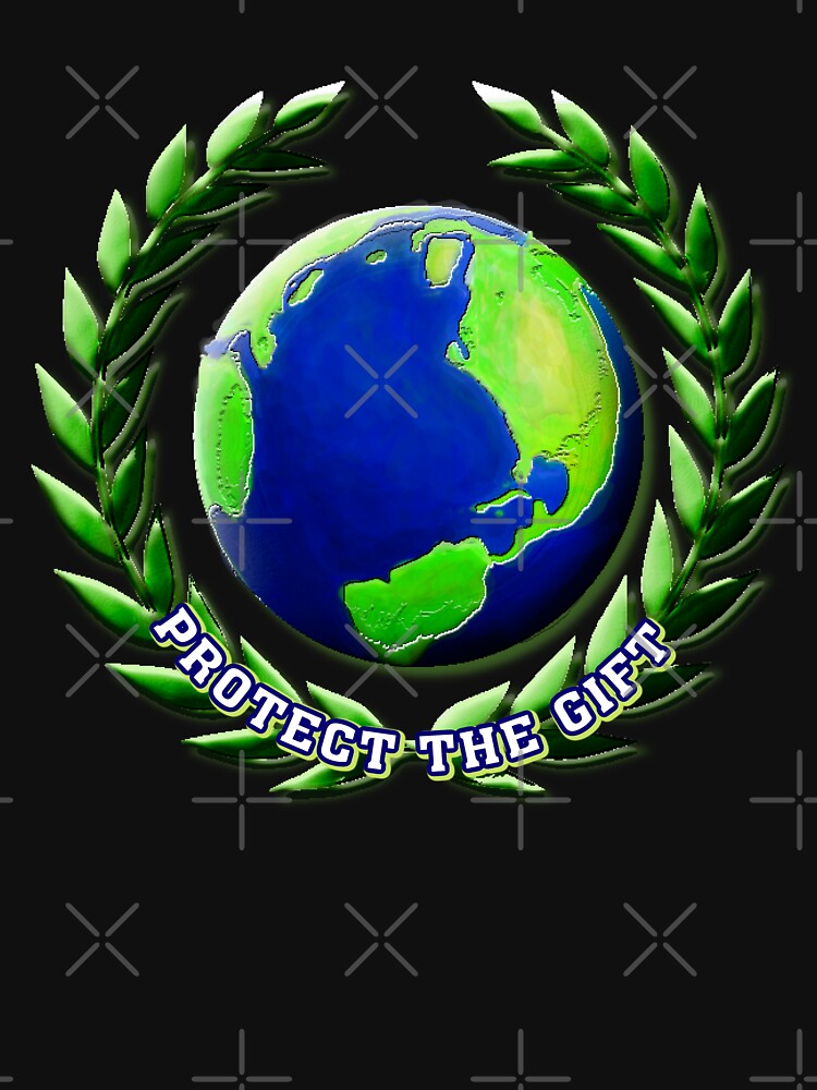 PROTECT THE GIFT earth day April 22 by THE AMERICAN TEEVANGELIST