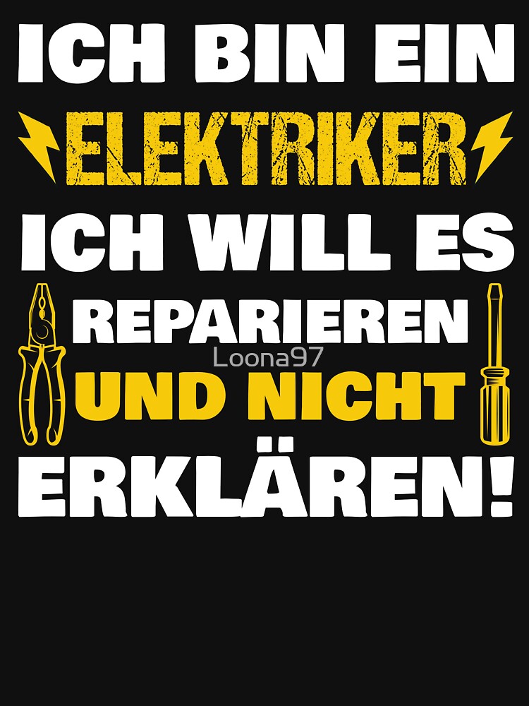 Electrician and not vintage design saying by Loona97