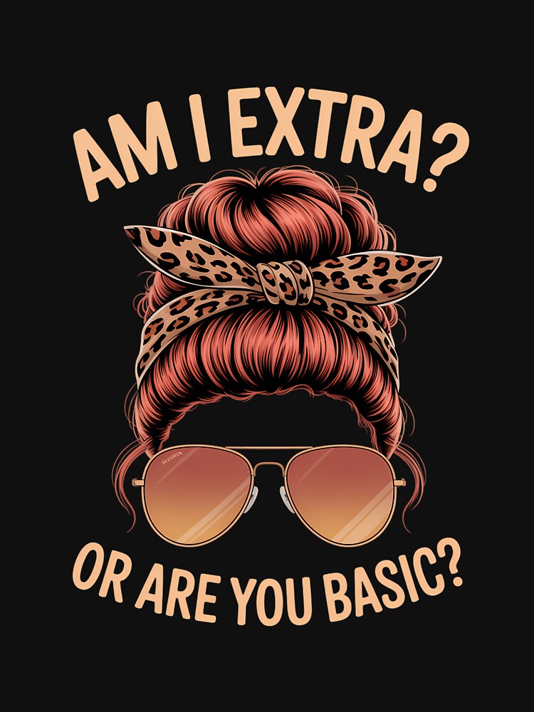 Funny Messy Bun Sarcastic by bloodhumph