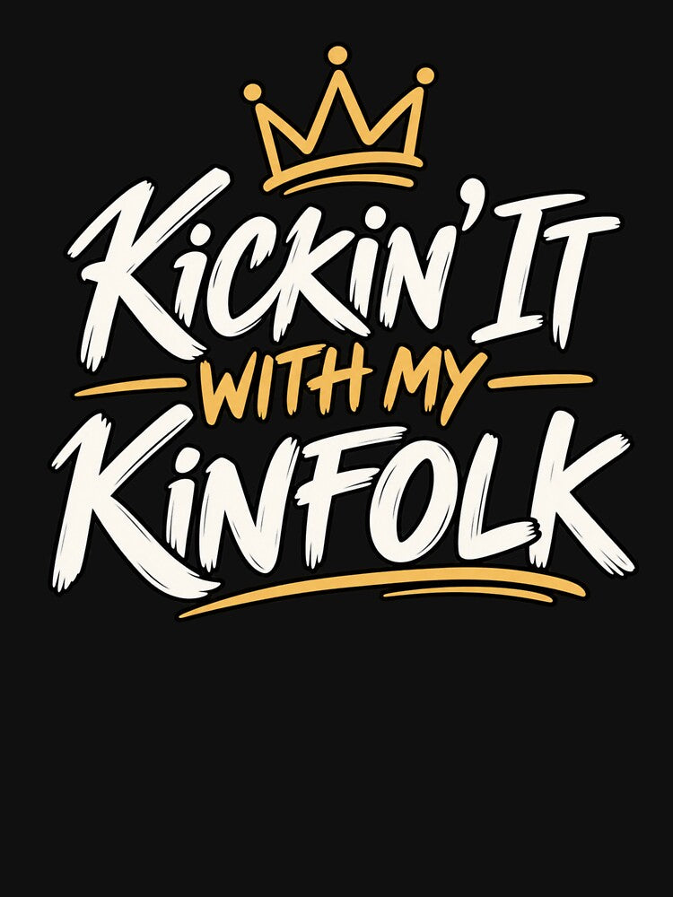 Kickin' It With My Kinfolk Family Love Relatives by drawwiika+44