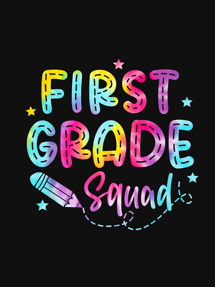 1st First Grade Squad Student Teacher Back To School Tie Dye by FrankIsabel