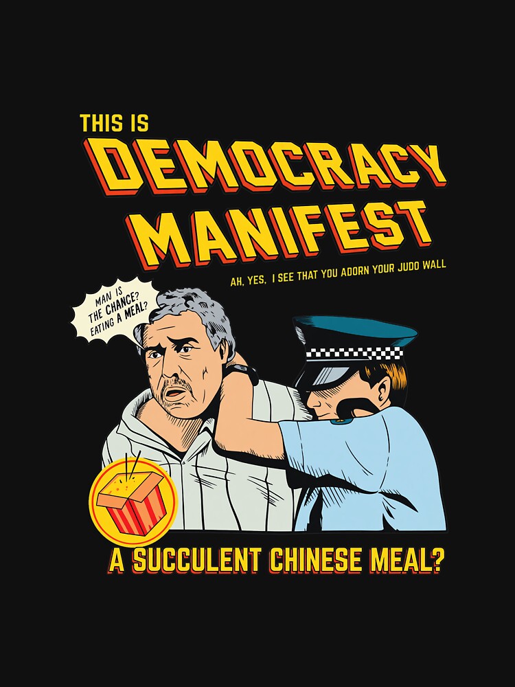 Democracy Manifest Succulent Chinese Meal Satire by Clahristiansen