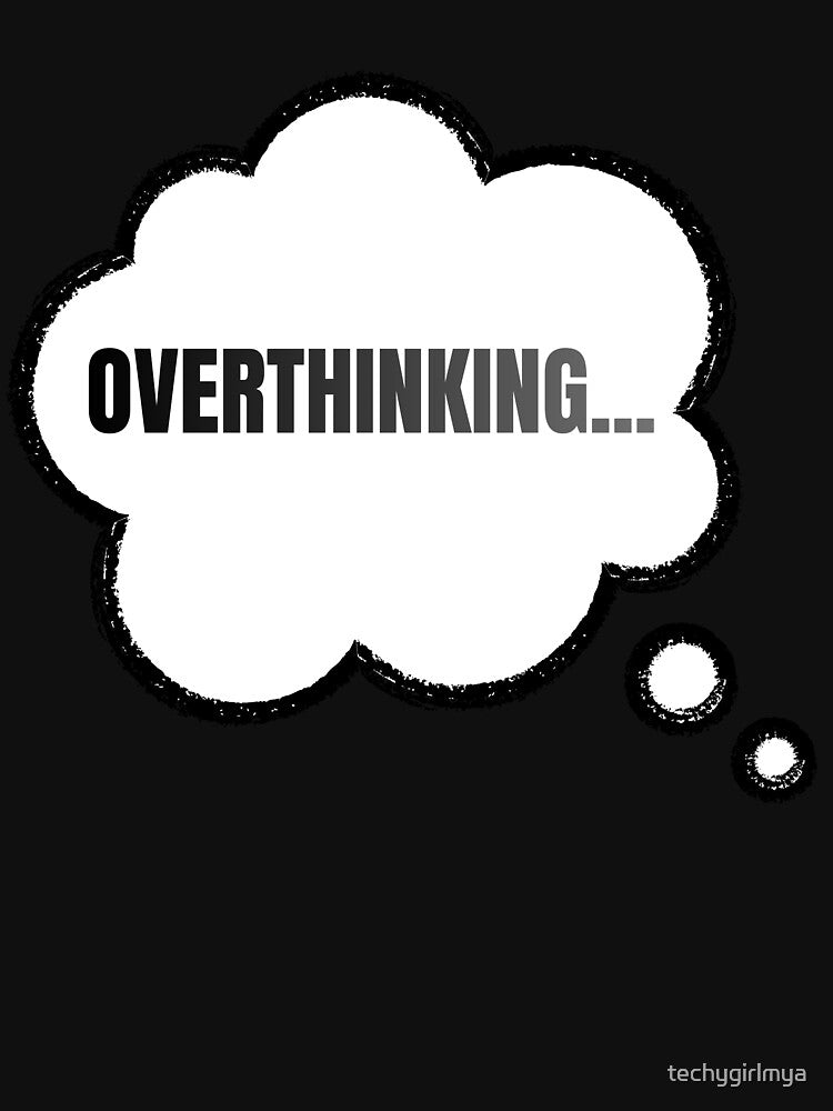 Overthinking... by techygirlmya