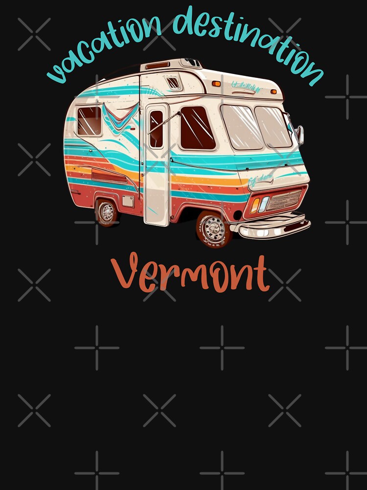 Vacation Destination Vermont T-Shirt by MarqisStudio
