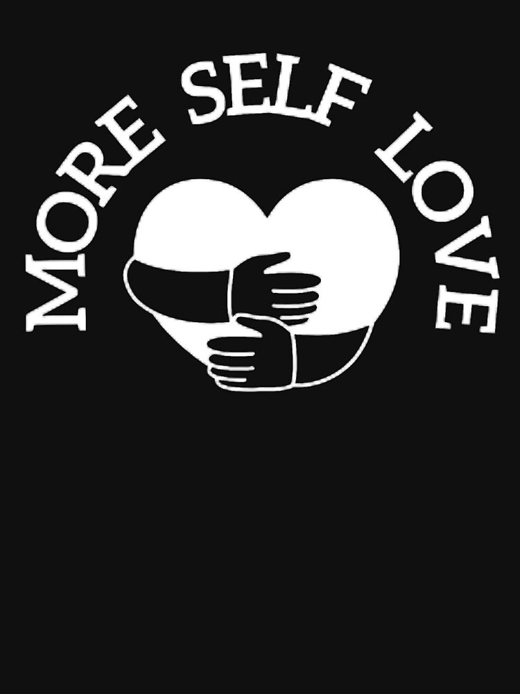 More Self Love Minimal by mystylecorner