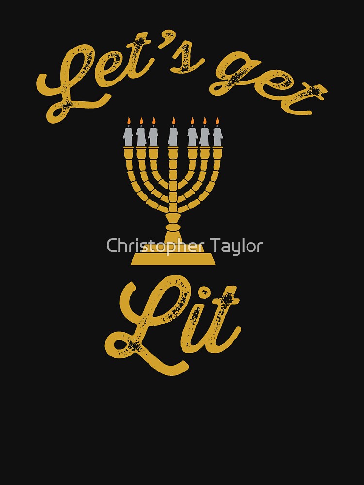 Let's get lit for Hanukkah by Christopher Taylor