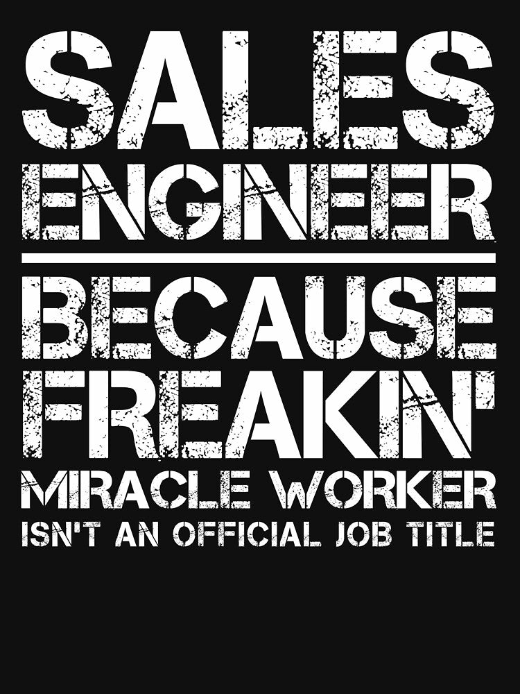 Sales Engineer Miracle Worker by clickmostro
