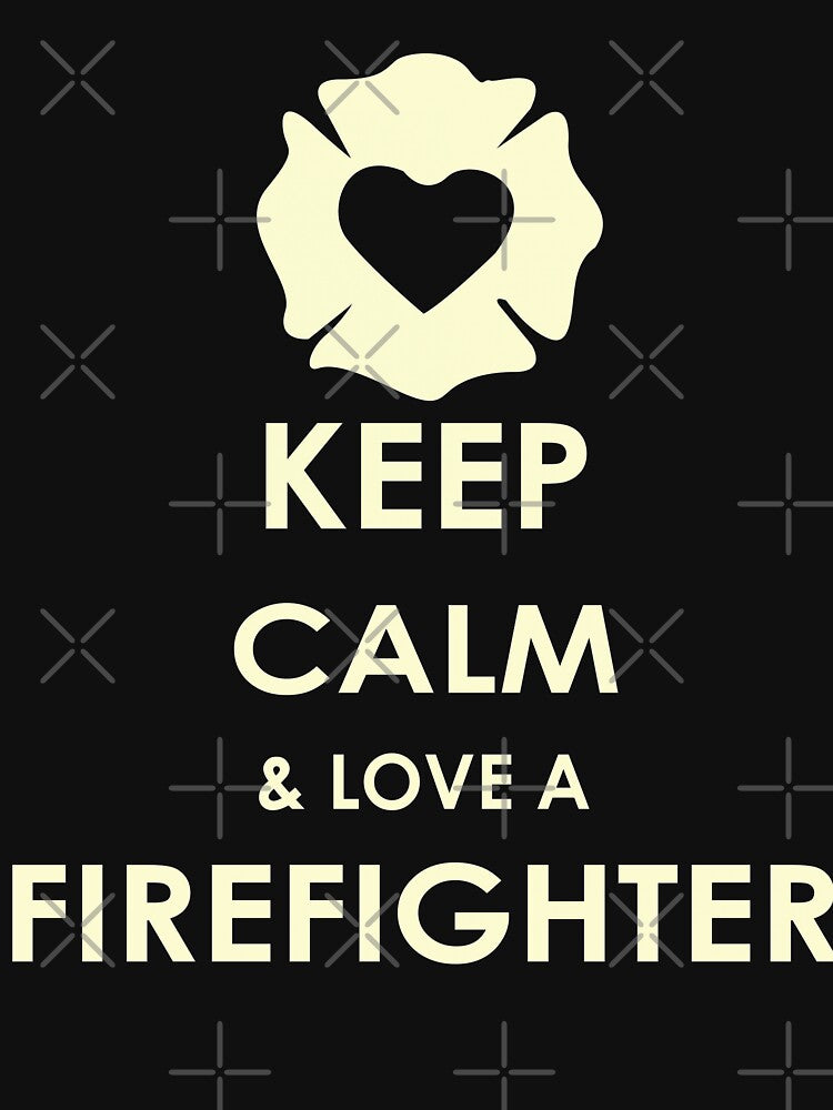 Keep Calm   Love A Firefighter by URBANBOX