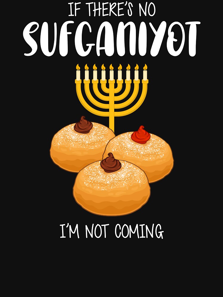 Not Coming Hanukkah Food Menorah Sufganiyot print by jakehughes2015