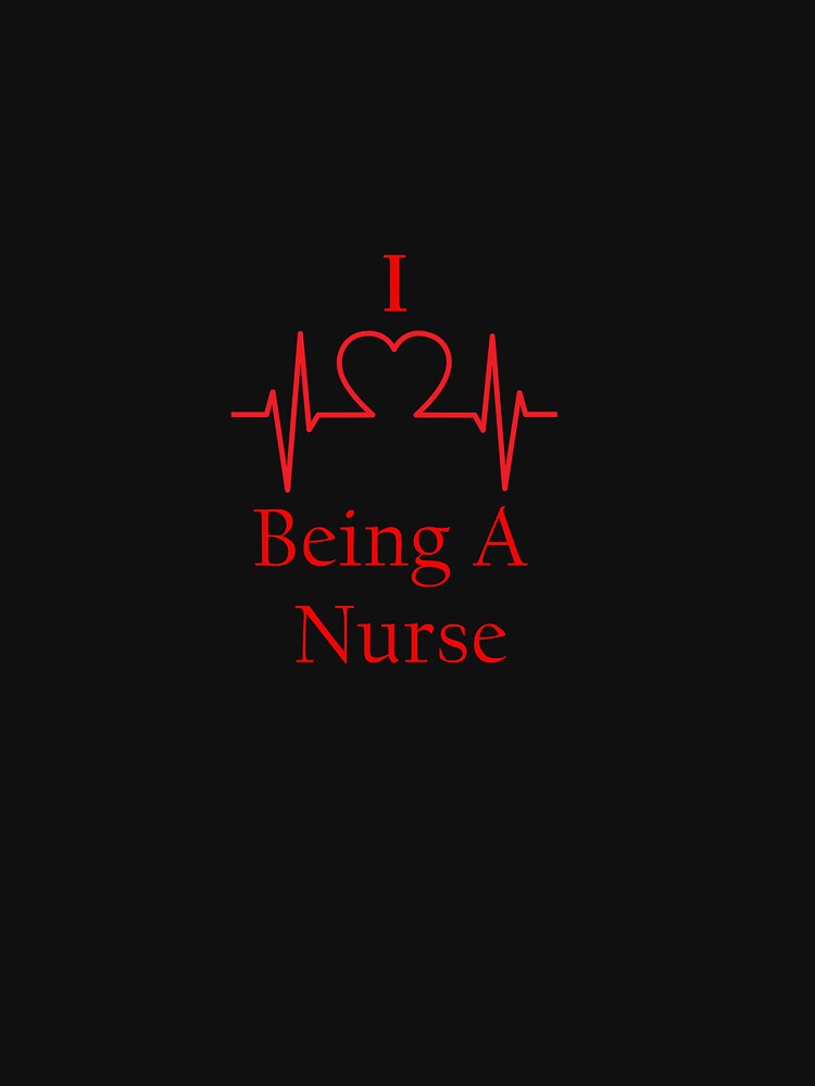 I Love Being A Nurse by ThingsByJoy