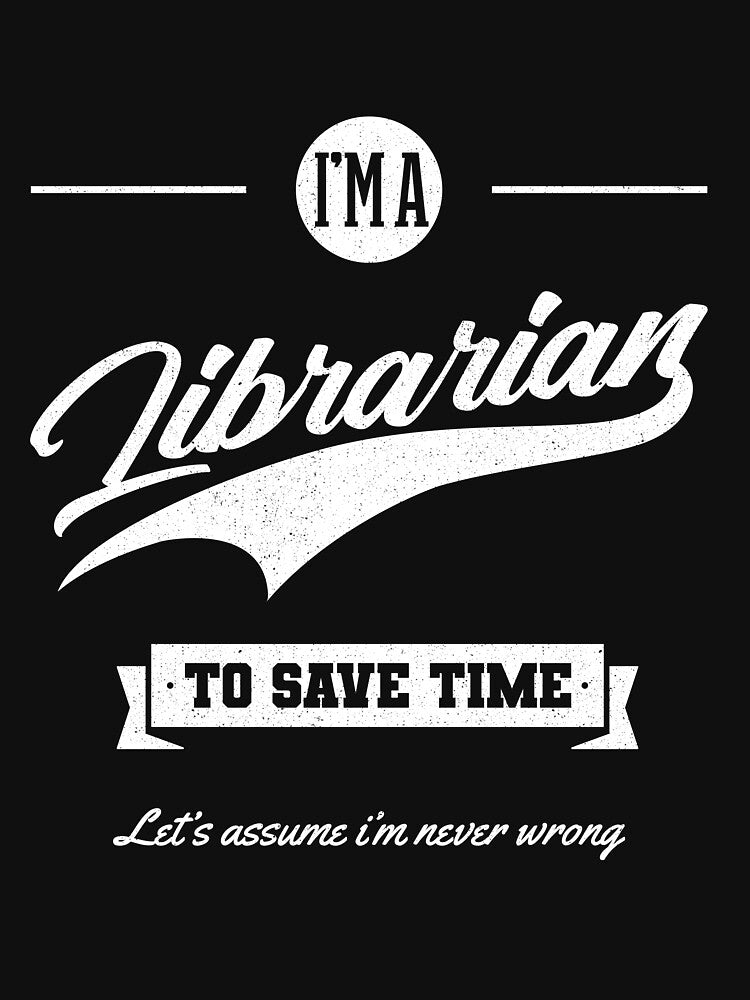 I am Librarian - Librarian Job Gift Funny by DiogoCalheiros