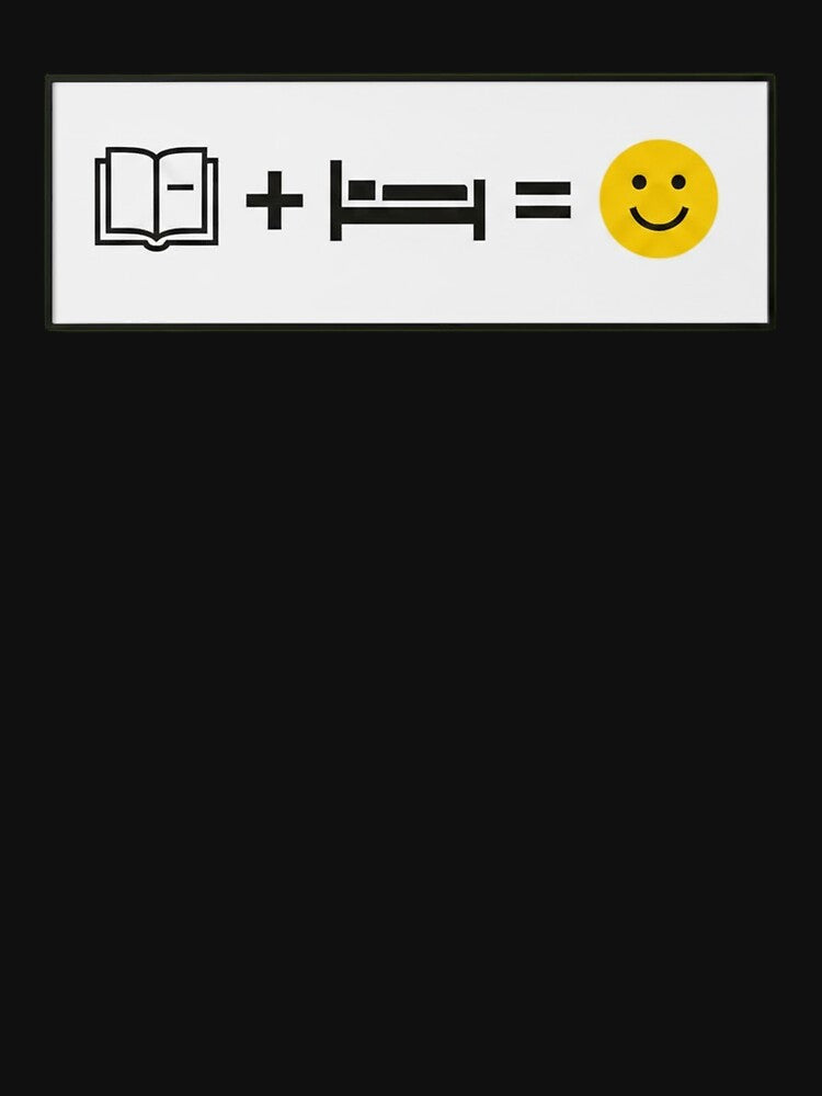 Book + Bed = Happy by Sword In The Sand