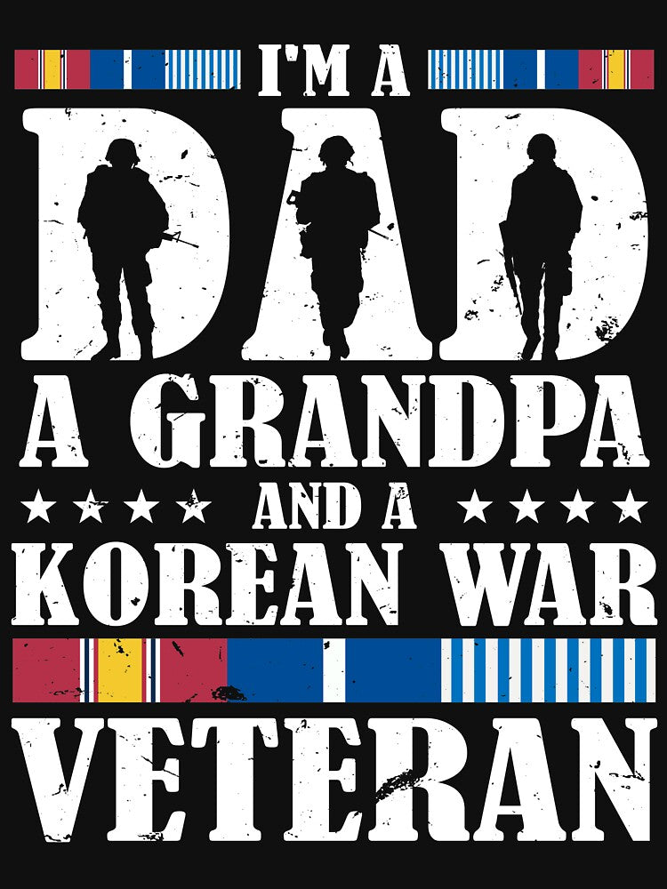 I'm A Dad A Grandpa And An Korean War Veteran Father's Day Gift by elisamarez97
