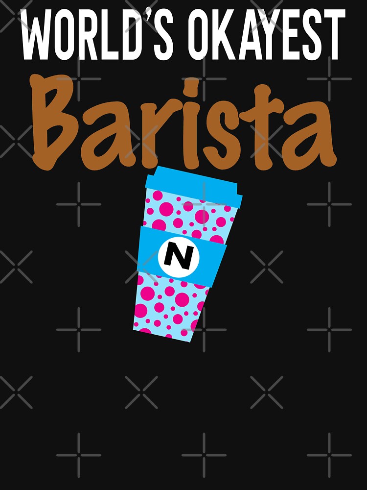 World's Okayest Barista Monogram N by ZiesMerch