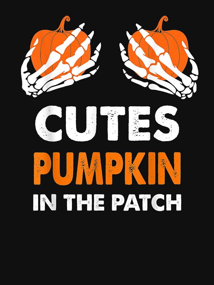 Funny Cutest Pumpkin in The Patch Women Halloween Costume by Jonathanhagerst