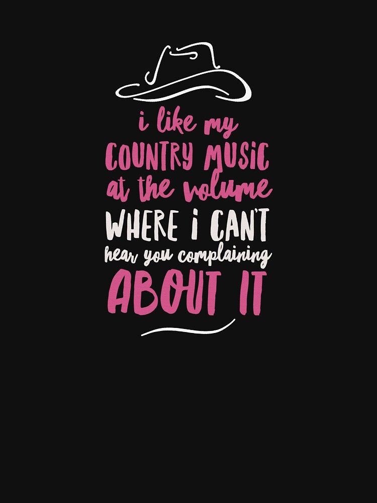 Funny Country Music Shirt For Women Or Men - Country Music Lovers Gift Idea - Country Music Present by cre8tive17