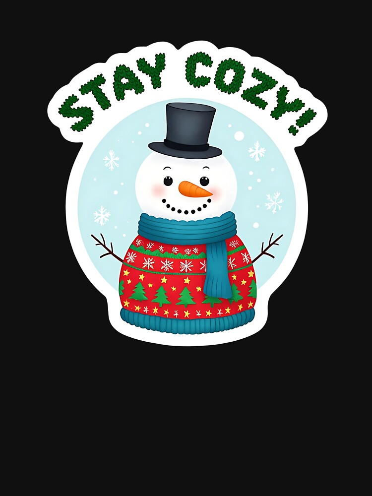 Stay Cozy Snowman Sticker – Cute Winter Snowman with Scarf and Top Hat by FestivityFinds