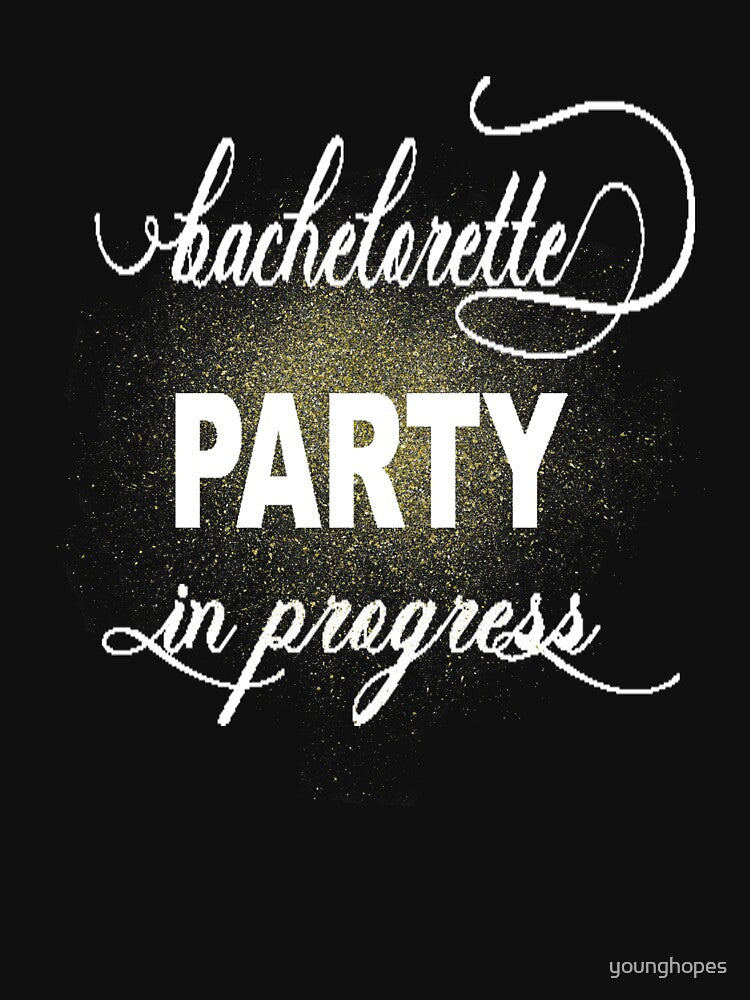 Bachelorette Party in Progress Wedding Celebration by younghopes