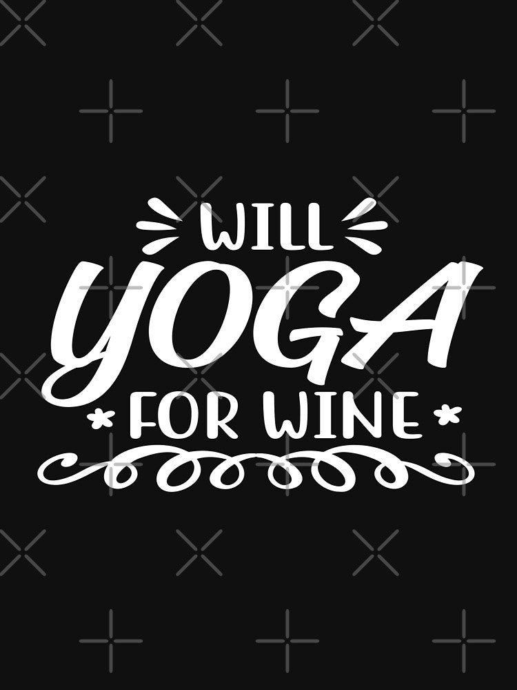 Will yoga for wine by phassystore
