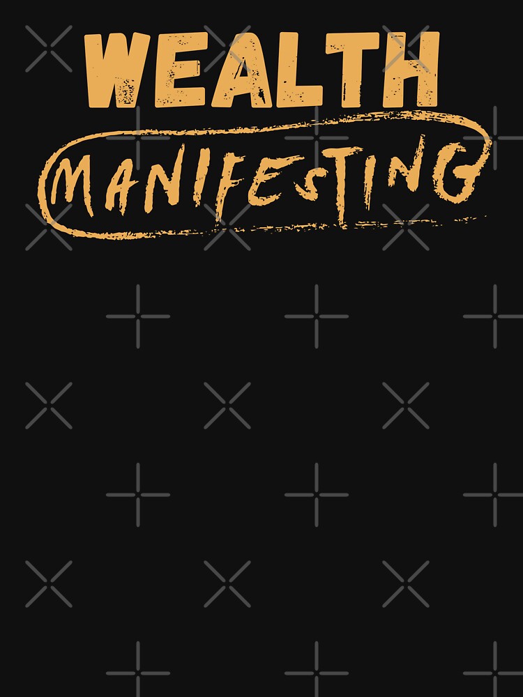 I'm Manifesting Wealth Now by Wehavefun