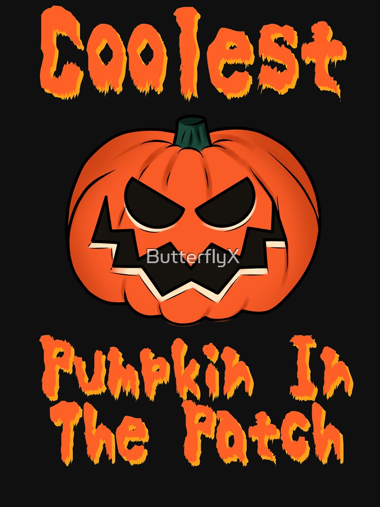Coolest Pumpkin In The Patch Spooky Halloween by ButterflyX