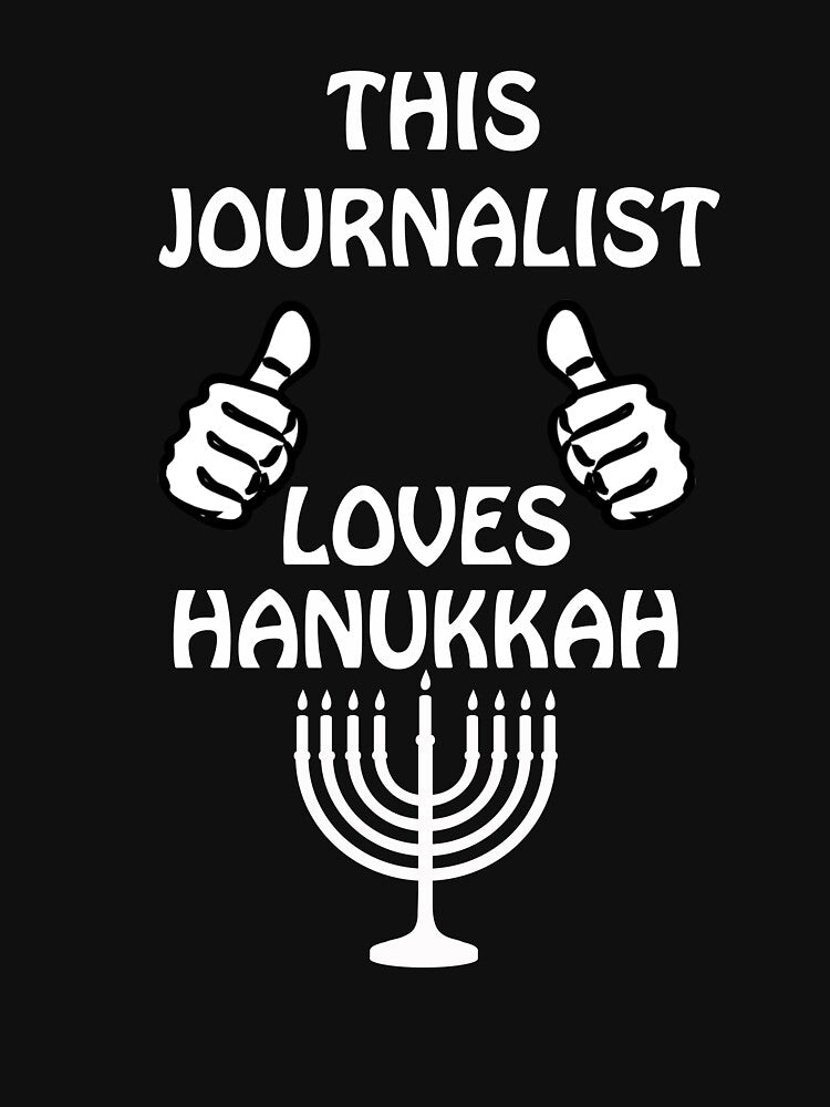 Journalist Hanukkah funnyshirt by drimel