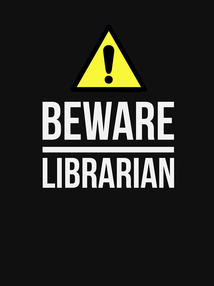 Beware Librarian Gift for Librarians by mudrockdesign