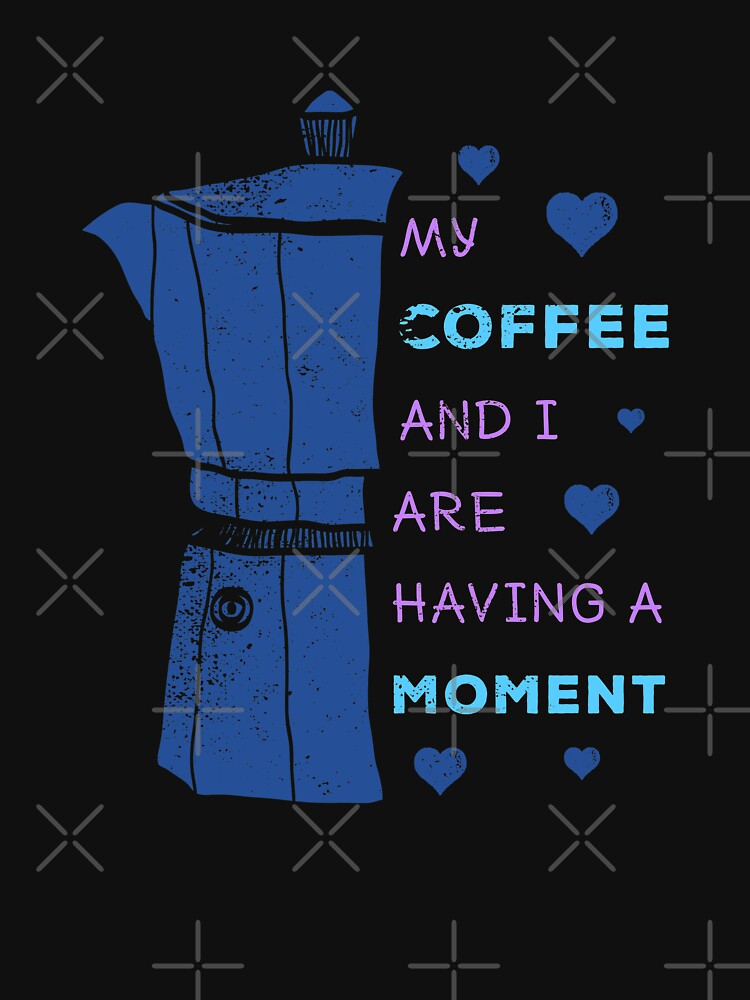 My Coffee And I Are Having A Moment – Blue Moka Pot Death Before Decaf by The Green Corner