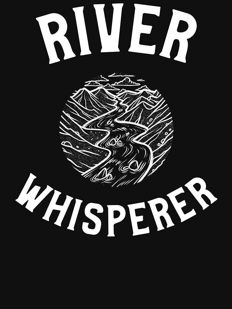 River Whisperer Kayaking Shirts by RuggedThread