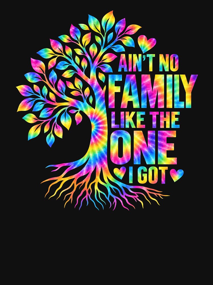 Ain't No Family Like The One I Got Family Appreciation Loved Ones by drawwiika+44