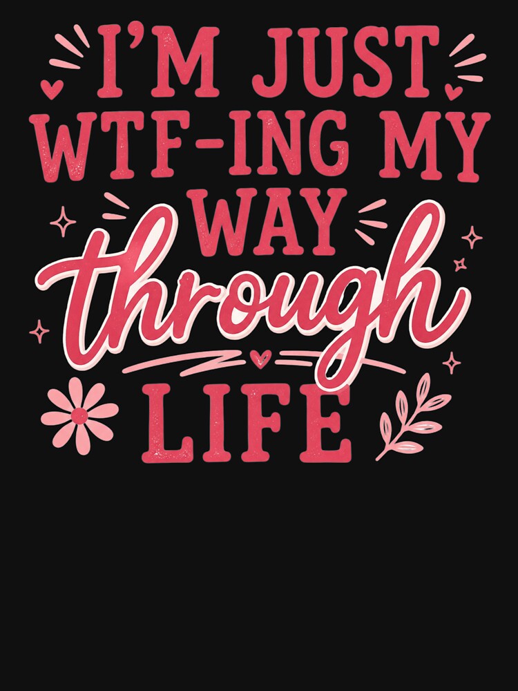 Sarcastic, Mom, Wife, Cute Ladies, Funny Women, Way Through Life, Funny by Quiajia