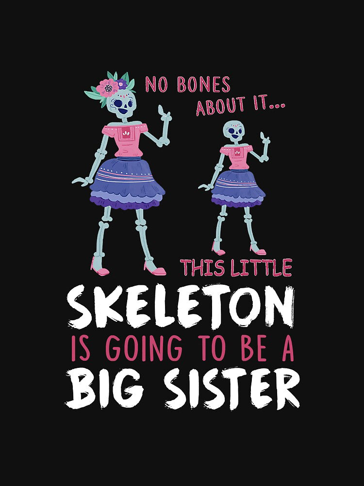 This Little Skeleton Is Going To Be A by YesterDayCheck