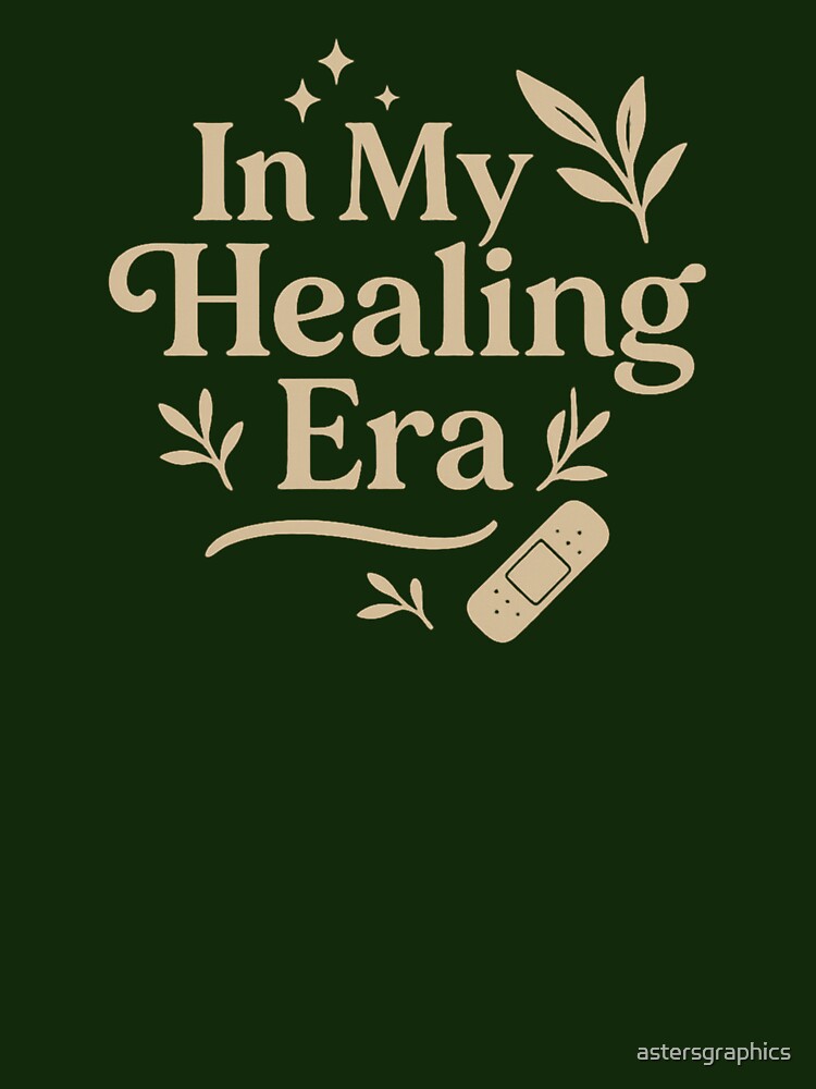 In My Healing Era – Emotional Wellness & Self-Care Design by astersgraphics