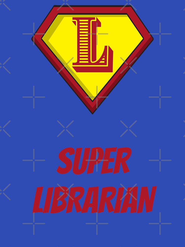 Super Librarian by Your Favorite Shop