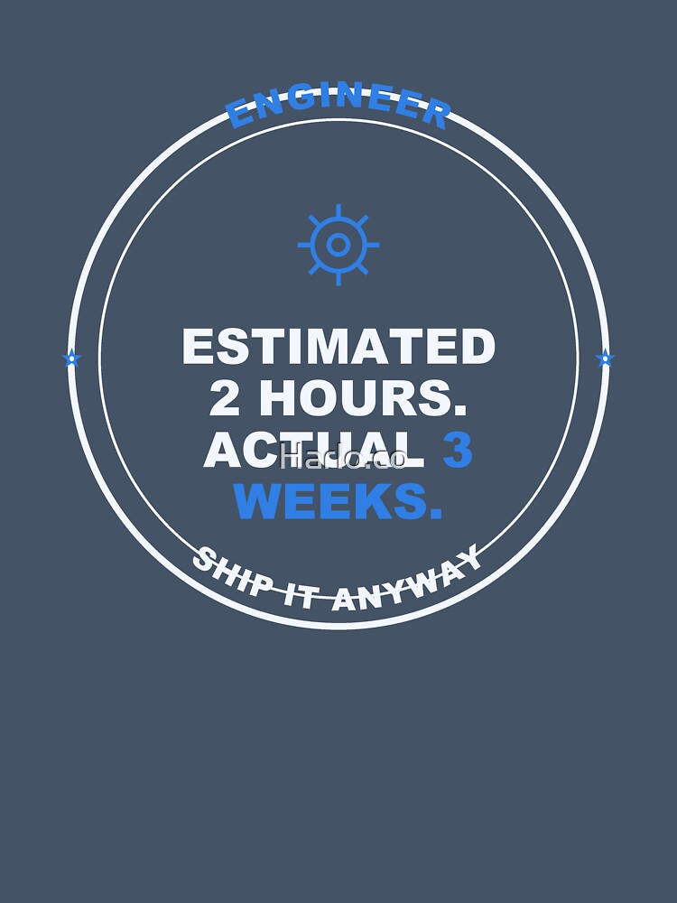 Engineer Estimate Badge by Harlo.co