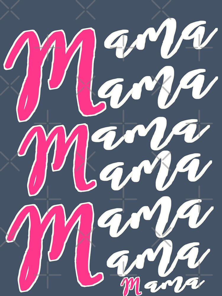 Mama Mama Mama Mama by vibeno1