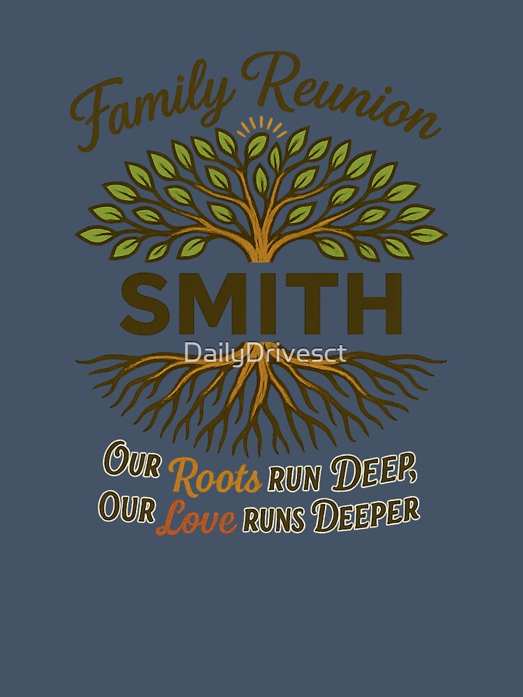 Family Reunion Tree of Life T-Shirt – Roots and Love Design by DailyDrivesct