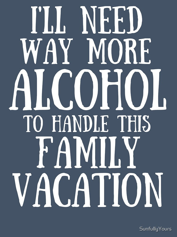 Family Vacation Alcohol Drinking by SunfullyYours