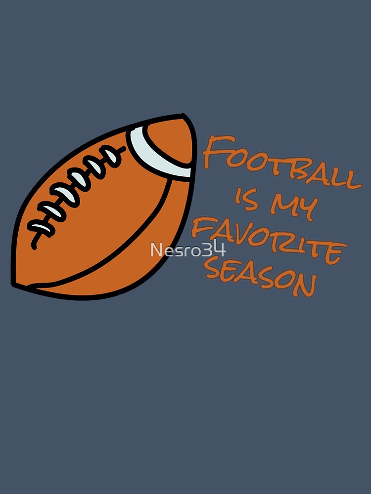 Football is my favorite season by Nesro34