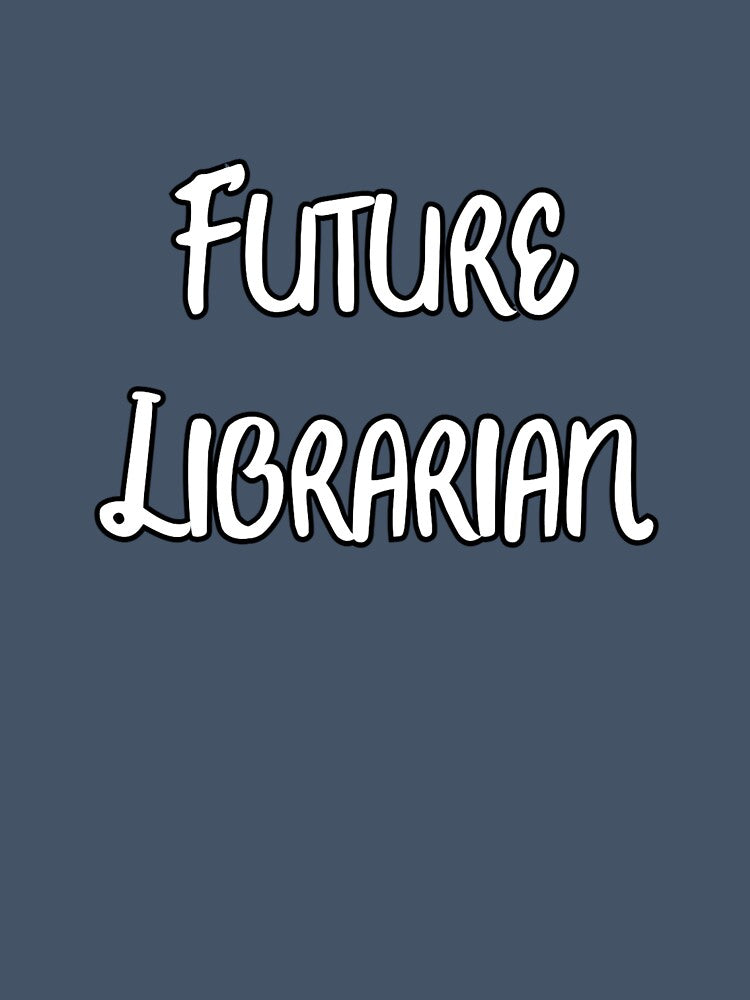 Future Librarian by writeabledreams