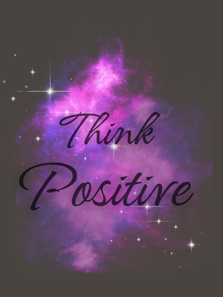 THINK POSITIVE by GlamfulDesign