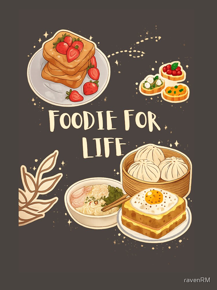 Foodie for Life – Cute Food Lover Watercolor Aesthetic Design by ravenRM
