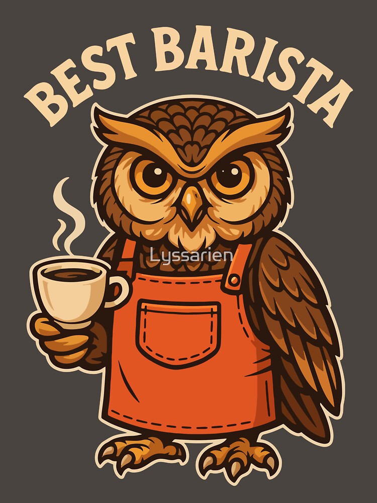 Best Barista – Owl Design for Night Shift Coffee Masters by Lyssarien