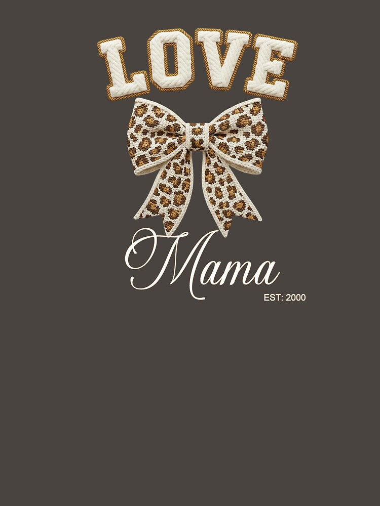Love Mama Leopard Bow Western Mama Aesthetic Design by Raygunes