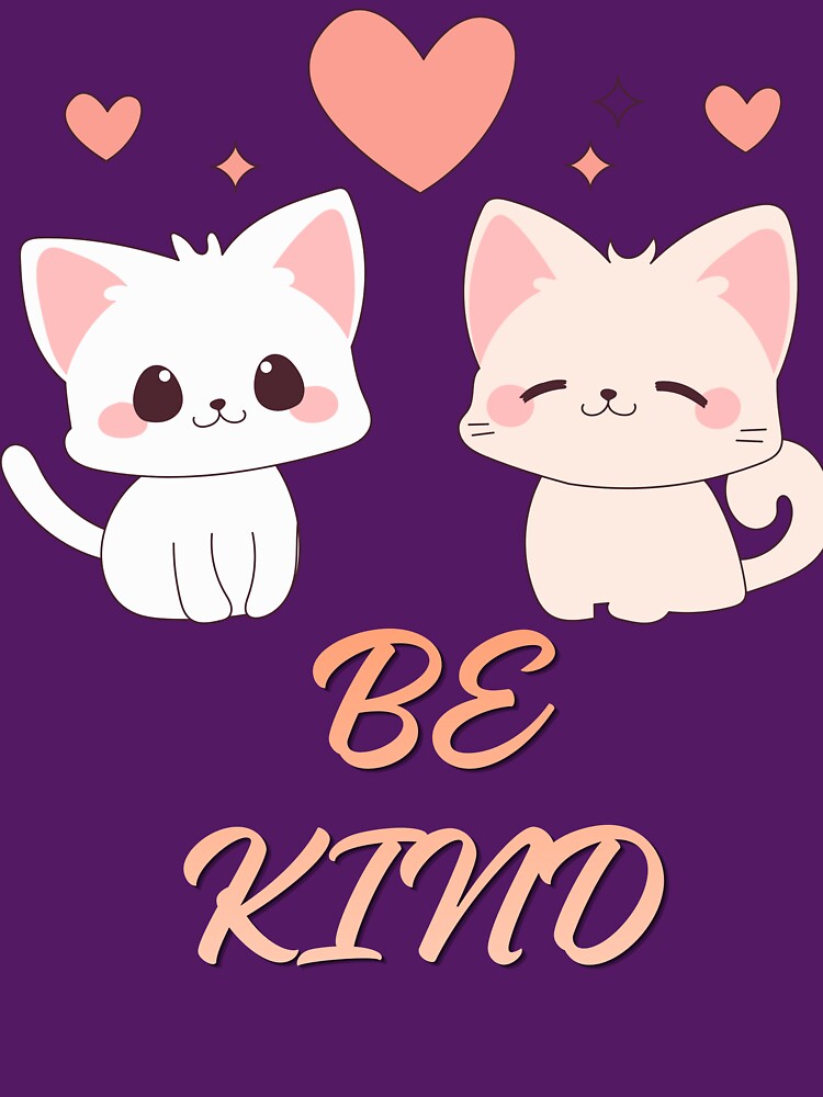 Be Kind. by Dinasshop