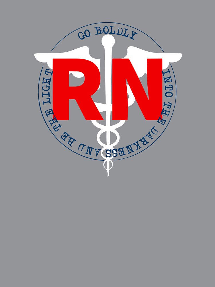 Copy of RN Registered Nurse Go Boldly Into The Darkness And Be The Light COVID 19 by Dan Brady
