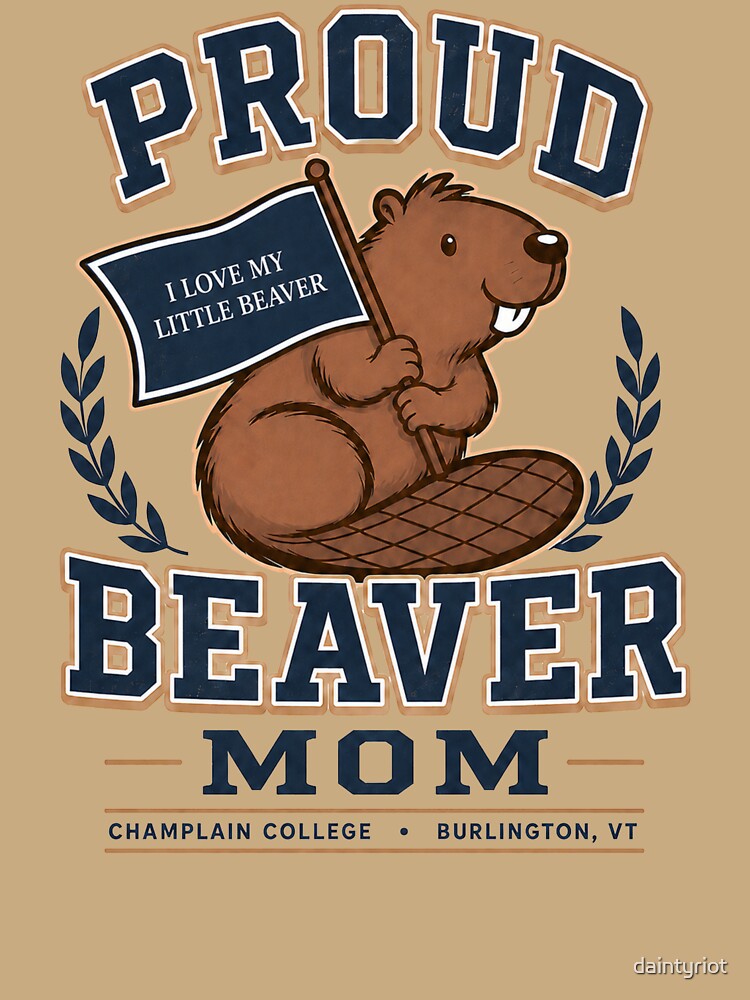 Proud Beaver Mom – Champlain College by daintyriot