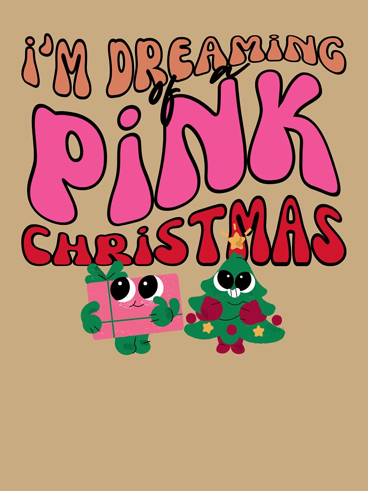 I'm Dreaming of a Pink Christmas pink and red retro 70s aesthetic by LaurenPittaway